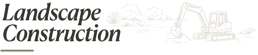 landscape construction